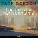 [Spanish] - La peste escarlata Audiobook