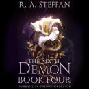 The Sixth Demon: Book Four Audiobook