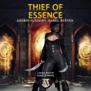 Thief of Essence Audiobook