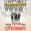 Why Few are Chosen Audiobook