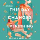 Cover of This Day Changes Everything