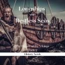 Longships on Restless Seas Audiobook