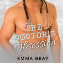 The Doctor's Obsession Audiobook