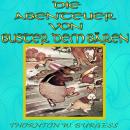 [German] - Die Abenteuer Von Buster Dem Bären Audiobook