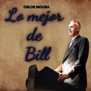 [Spanish] - Lo mejor de Bill W. Audiobook