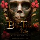 The Bone Thief's Tale