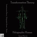 Holographic Human Transformation Theory Audiobook