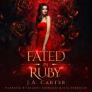 Fated in Ruby Audiobook