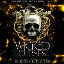 Wicked Curses Audiobook