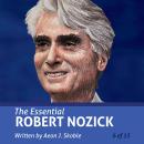 The Essential Robert Nozick (Essential Scholars) Audiobook