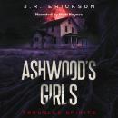 Ashwood's Girls Audiobook