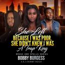 She Left Me Because I Was Poor She Didn't Knew I Was a Trap King Audiobook