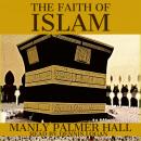 The Faith of Islam Audiobook