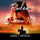 Rodeo Queen 101 Audiobook