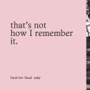 Cover of That's not how I remember it: glimpses of the Packington Estate from those who were there