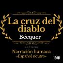 La cruz del diablo, Gustavo Adolfo Bécquer 