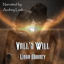 Vall's Will Audiobook