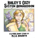 Haley's Cozy System Armageddon Audiobook