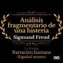 [Spanish] - Análisis fragmentario de una histeria Audiobook