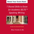 7 Shared Skills for Academic IELTS Speaking-Writing Audiobook