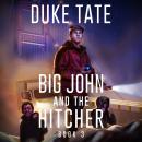 Big John and the Hitcher Audiobook
