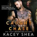 Caught in the Chase Audiobook