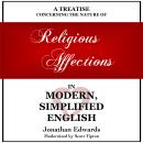 Religious Affections in Modern, Simplified English Audiobook
