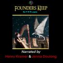 Founders Keep: There will be dragons! Audiobook