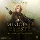 [Spanish] - Misión en el Este Audiobook