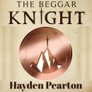 The Beggar Knight Audiobook