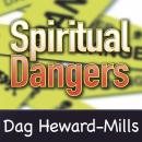 Spiritual Dangers Audiobook