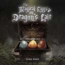 The Magical Eggs on Dragon's Lair Audiobook