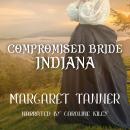 Compromised Bride Indiana Audiobook