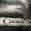 ENTANGLEMENT OF CHOICE Audiobook