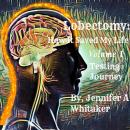 Lobectomy: How It Saved My Life: Volume I: Testing Journey Audiobook