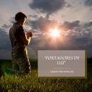 [Spanish] - PORTADORES DE LUZ: ESCRITA POR CATHELIFE Audiobook