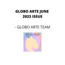Globo arte June 2023 issue: Special issue covering 4 different ways in which artist can make money Audiobook