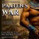 Paaten's War: A Lost Pharaoh Chronicles Prequel Audiobook