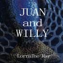 Juan and Willy Audiobook