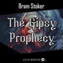 The Gipsy Prophecy Audiobook