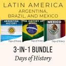 Latin America 3-in-1 BUNDLE: Argentina, Brazil, and Mexico Audiobook