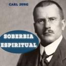 [Spanish] - Soberbia Espiritual Audiobook