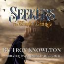 Seekers: The Winds of Change