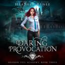 Daring Provocation Audiobook