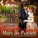 Carousel of Hearts: A Putney Classic Romance Audiobook