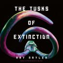 The Tusks of Extinction Audiobook
