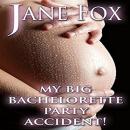 My Big Bachelorette Party Accident Audiobook