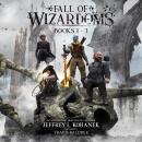 Fall of Wizardoms: Books 1-3 Audiobook