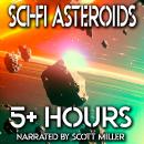Sci-Fi Asteroids - 8 Science Fiction Short Stories by Philip K. Dick, Ray Bradbury, Frederik Pohl an Audiobook
