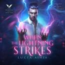 When the Lightning Strikes Audiobook